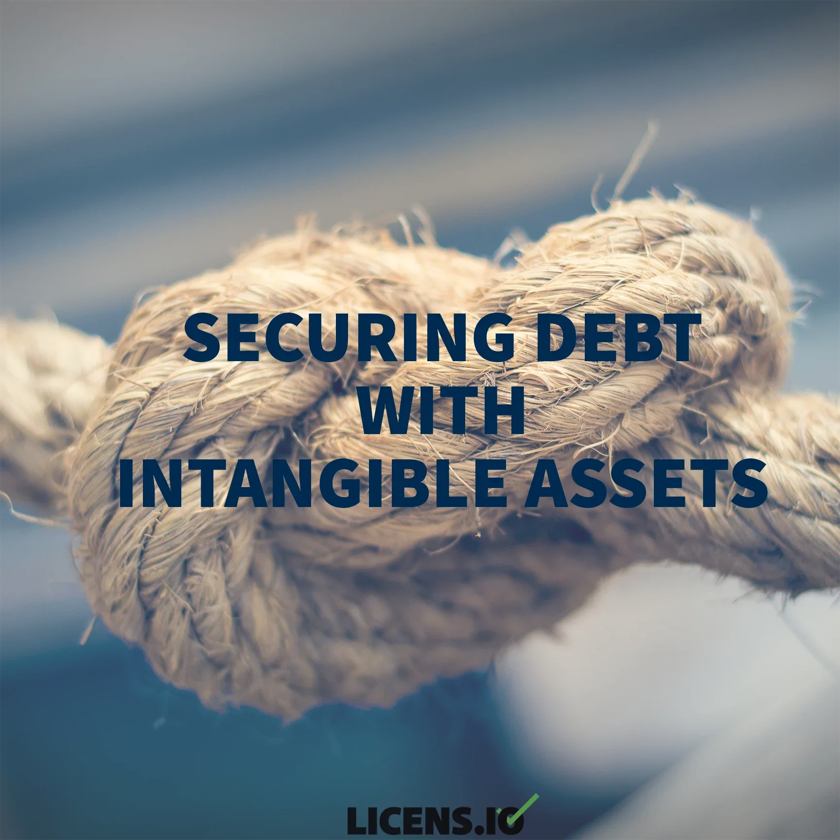 Securing Debt with Intangible Assets