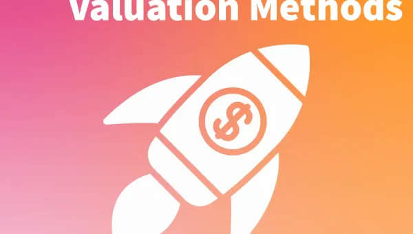 VC Valuation Methods