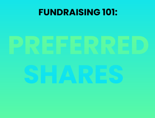 Fundraising 101: Preferred Shares